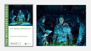 “The Military Metaverse” Published May 2025